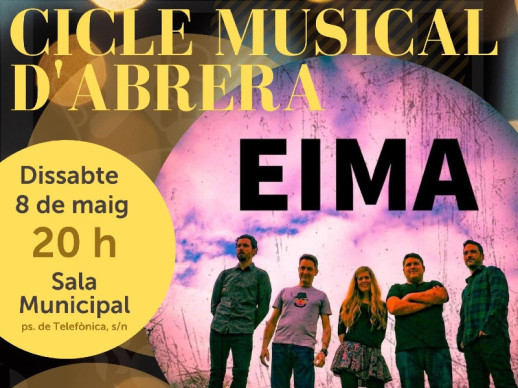 Cicle Musical d'Abrera, amb l'actuació del grup EIMA, el dissabte 8 de maig de 2021