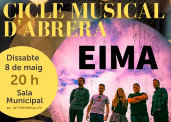 Cicle Musical d'Abrera, amb l'actuació del grup EIMA, el dissabte 8 de maig de 2021