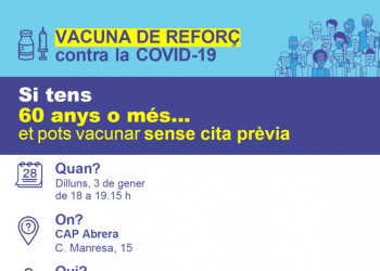 Vacuna de Reforç Covid-19 al CAP d'Abrera per a majors de 60 anys sense cita prèvia dilluns 3 de gener de 2022