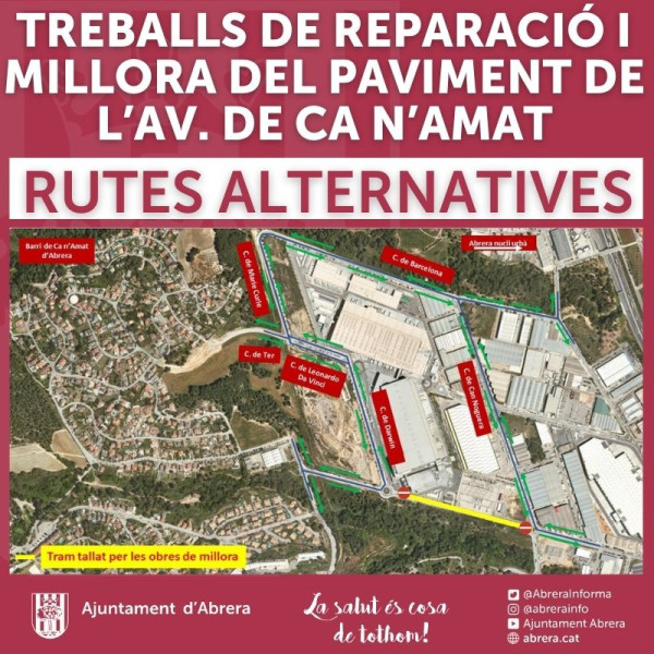 Treballs de reparació i millora del paviment de l'avinguda de Ca n'Amat. Rutes alternatives