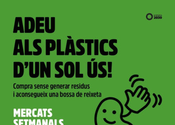 ADEU ALS PLÀSTICS MERCAT SETMANAL