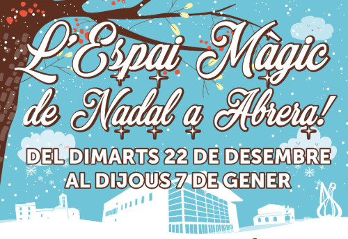 L'Espai Màgic de Nadal a Abrera!