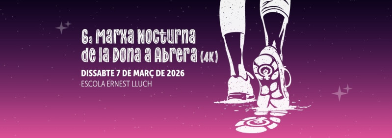 Banner 6a Marxa nocturna de la dona a Abrera 2026