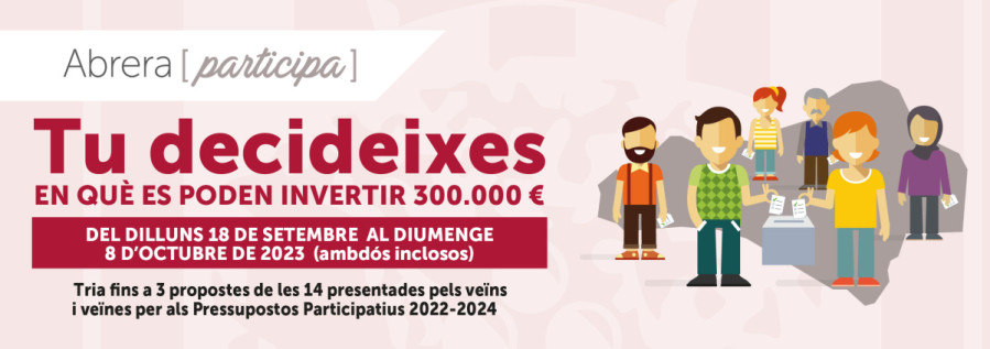 Abrera participa! El dilluns 18 de setembre obrim el període de votacions dels Pressupostos Participatius 2022-2024 amb 14 propostes presentades per la ciutadania