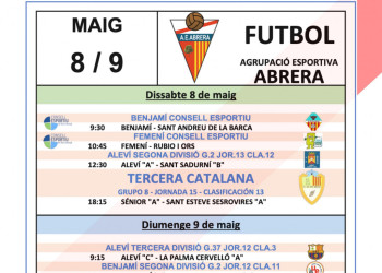 Calendari partits a casa Agrupació Esportiva Abrera del cap de setmana del 8 i 9 de maig de 2021