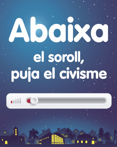 Engeguem una campanya de civisme a favor del descans del veïnat