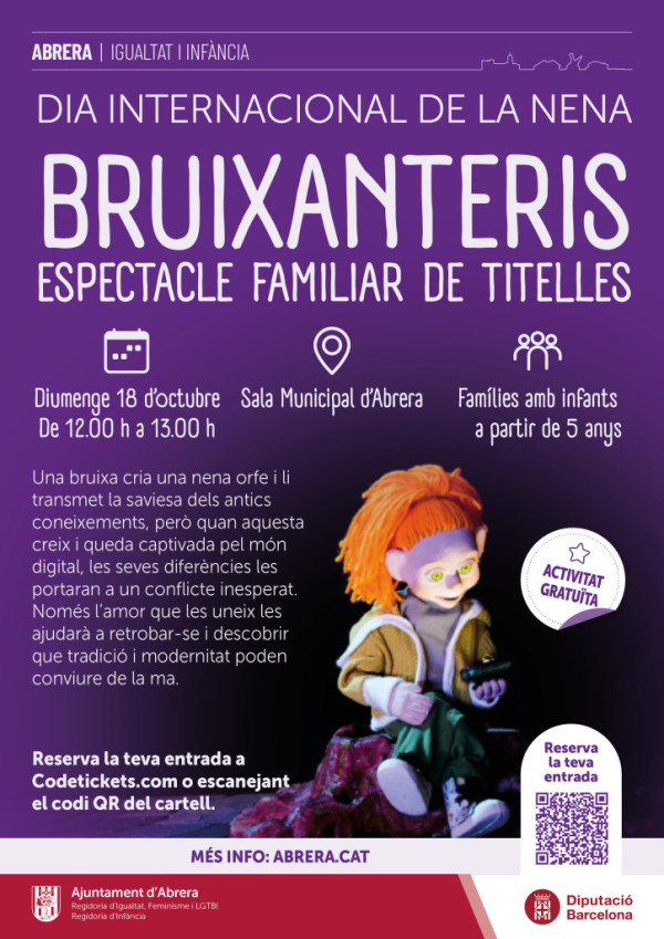 Abrera commemora el Dia Internacional de la Nena amb l’espectacle familiar de titelles ‘Bruixanteris’