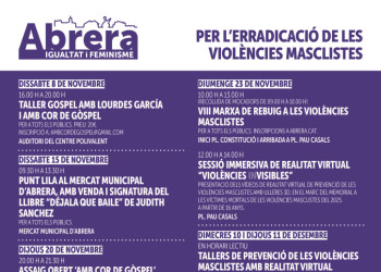 Abrera Municipi 100% Feminista! Durant el mes de novembre commemorem el Dia Internacional contra les violències envers les dones amb diverses propostes per a tots els públics