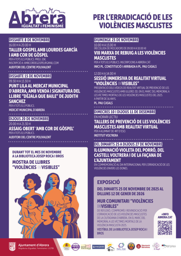 Abrera Municipi 100% Feminista! Durant el mes de novembre commemorem el Dia Internacional contra les violències envers les dones amb diverses propostes per a tots els públics