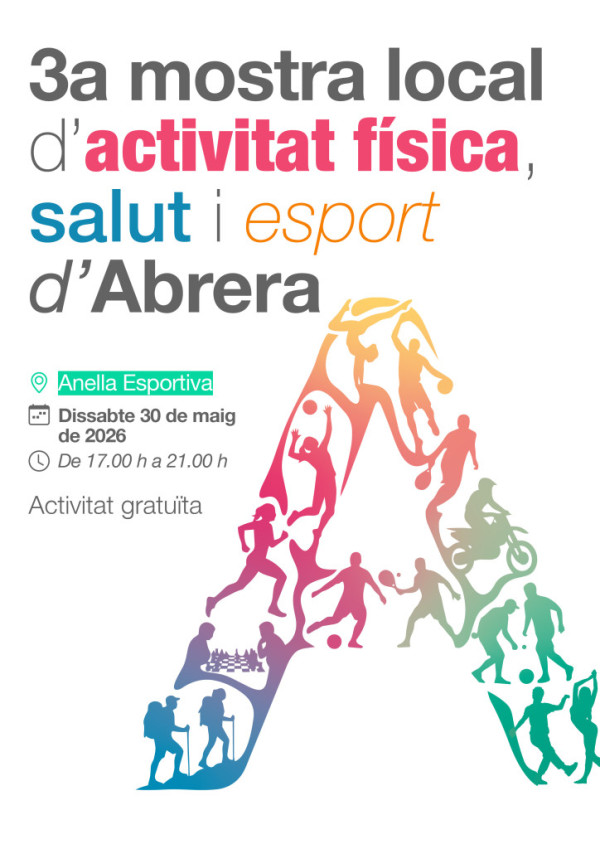 Abrera amb l'esport! Aquest dissabte 30 de maig, participeu en la 3a edició de la Mostra Local d'Activitat Física, Salut i Esport, amb activitats inclusives per a tothom!