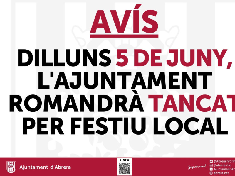 Dilluns 5 de juny, festiu local