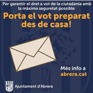 ELECCIONS 14F. Recomanacions per fer el dret a vot amb la màxima seguretat. Porta el vot preparat des de casa!