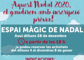 Inscripcions L'Espai Màgic de Nadal. Tercera setmana