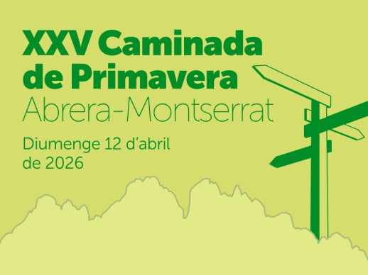 XXV Caminada de Primavera Abrera-Montserrat