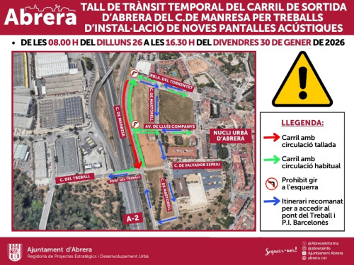 Dilluns 26, a partir de les  8 h, i fins les 16.30 h del divendres 30 de gener, es tallarà temporalment el carril de sortida del nucli urbà al carrer de Manresa