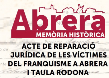El proper dissabte 19 de novembre, organitzem l'Acte de reparació jurídica de les víctimes del franquisme a Abrera