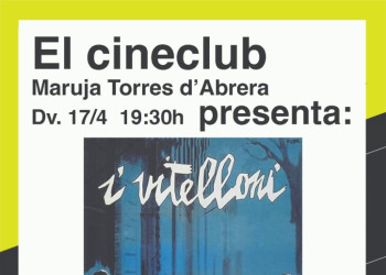 Cineclub Maruja Torres d'Abrera: 'I viteloni' de Federico Fellini