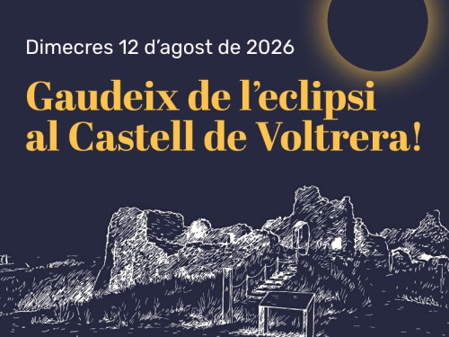Aquest dimecres 12 d’agost, gaudirem de l’eclipsi solar al Castell de Voltrera d'Abrera!